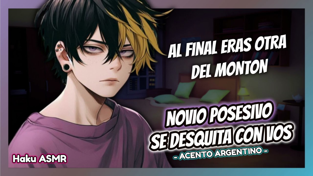 ASMR Roleplay - Novio posesivo se desquita con vos - Haku ASMR