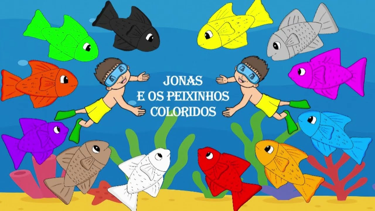 JONAS  E OS PEIXINHOS COLORIDOS