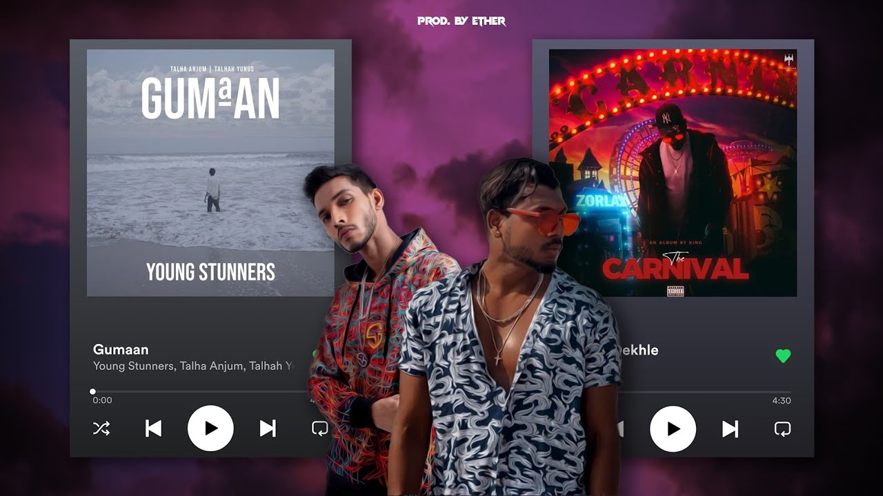 Gumaan / Tu Aake Dekhle | Young Stunners X King | Prod. By Ether
