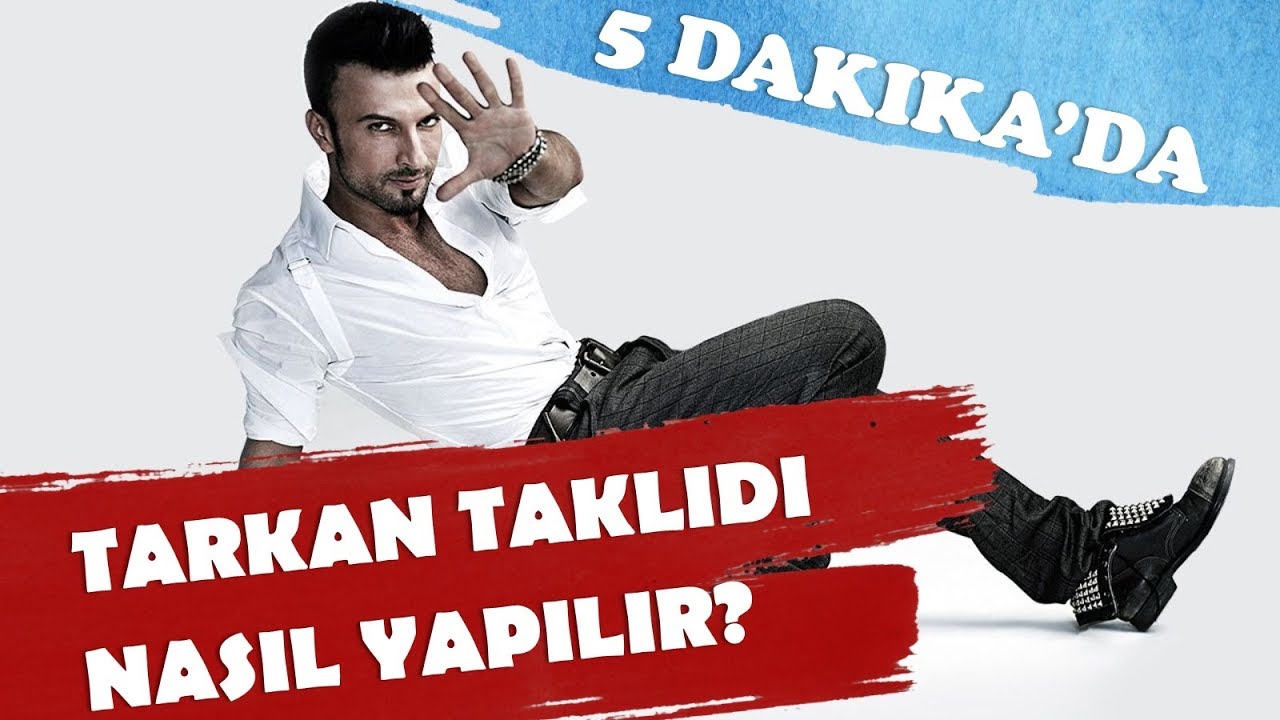 5 DAKİKADA TARKAN DANSI NASIL YAPILIR?
