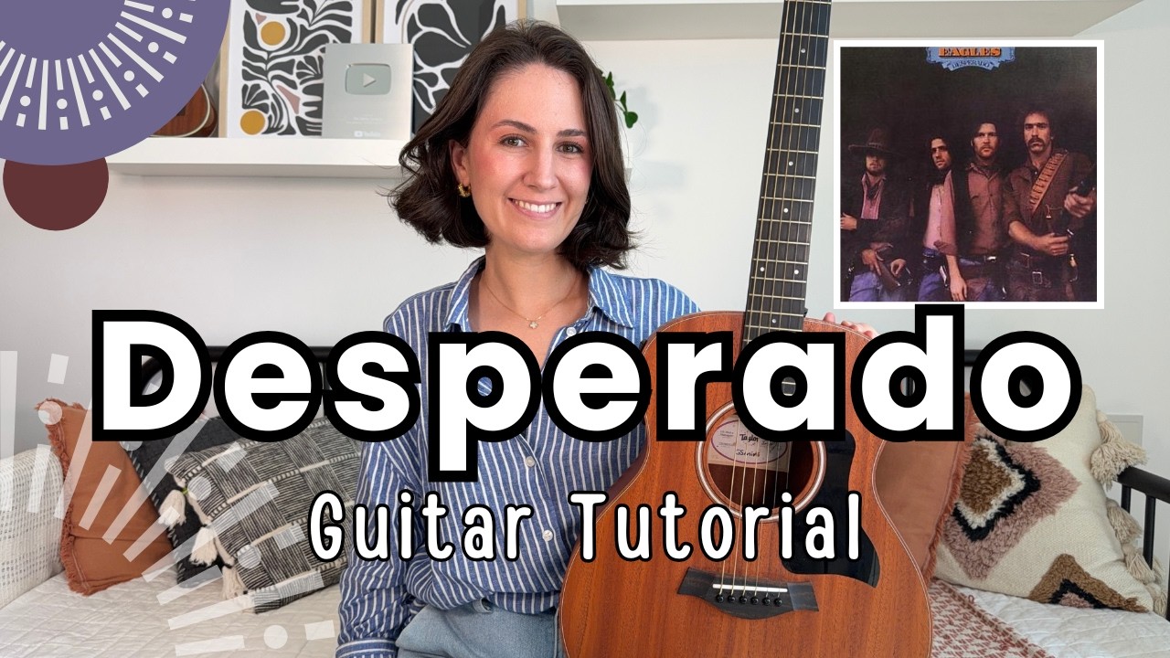 Desperado - Eagles Guitar Lesson [Full Guitar Tutorial & Play Along]