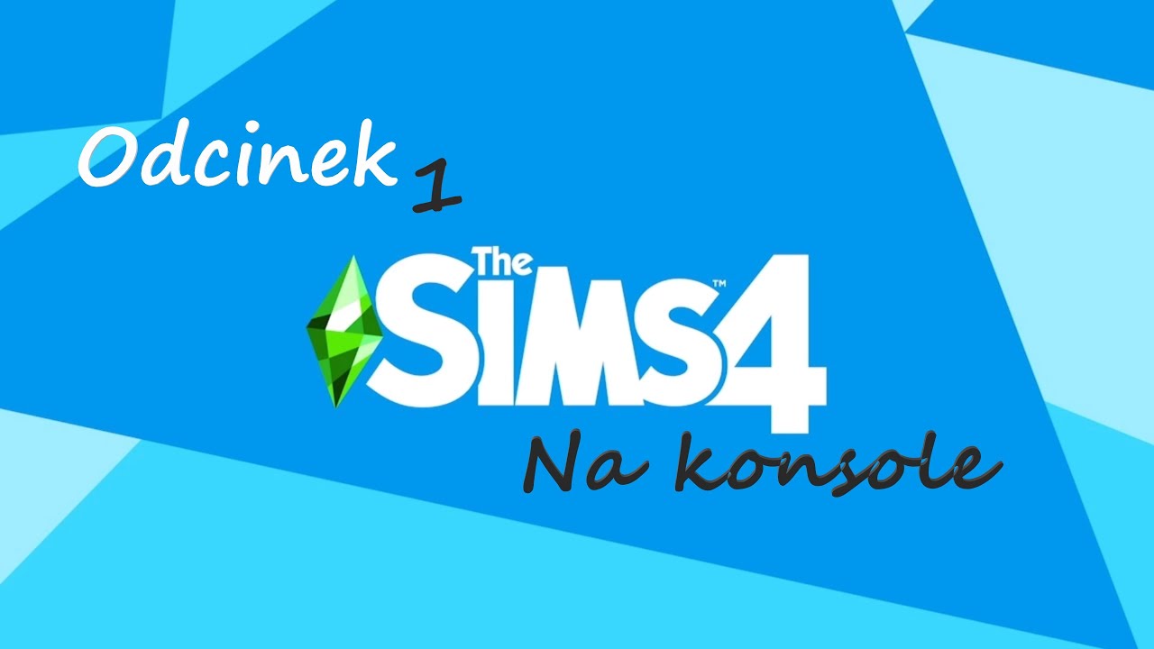 Let's Play: The Sims 4 Na konsole, odcinek 1 - Początki zawsze są trudne... #PS5