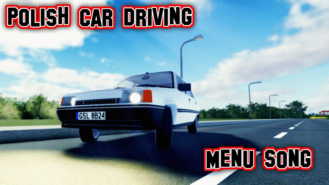 🎵 Polish Car Driving - Menu OST 🎵