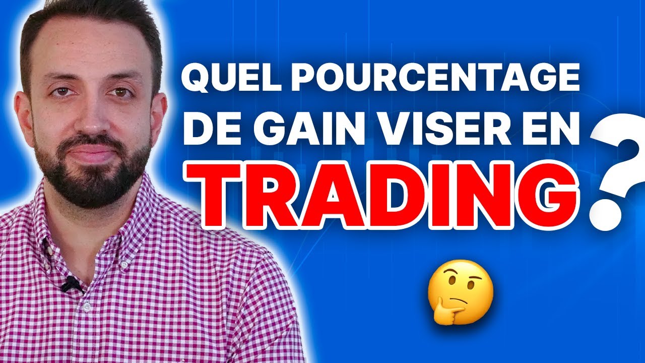 Le pourcentage de gain IDÉAL en trading !