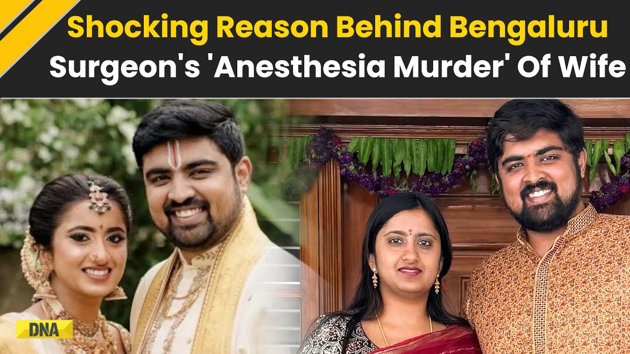 Bengaluru Doctor Murder Case: 'Hidden Illness, Demand For Dowry' Why Mahendra Reddy Killed His Wife?