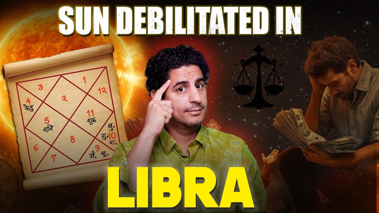 Sun Debilitated in All 12 Houses – Effects & Life Impact