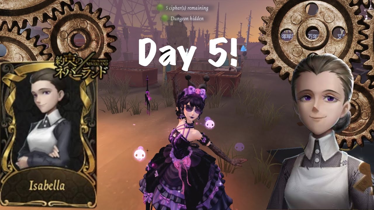 { Identity V } | Day 5 of manifesting Isabella for you guys! | Bloody Queen Gameplay! |