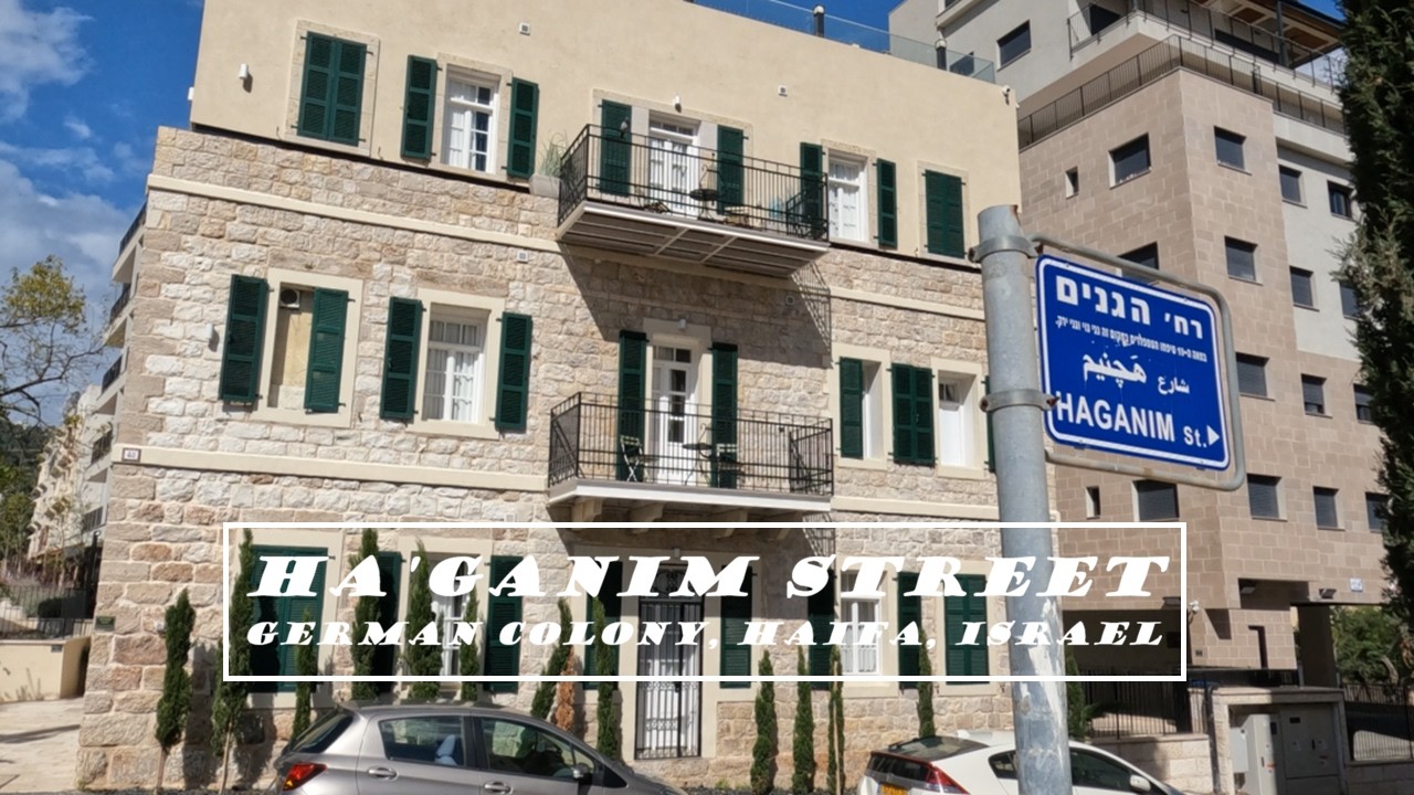 Walking Tour along the prestigious Ha'Ganim Street, German Colony, Haifa, Israel