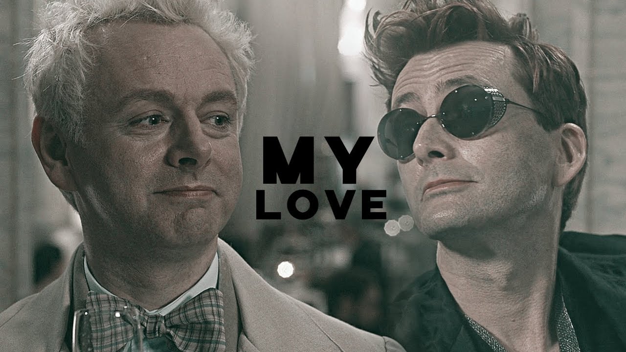 ►aziraphale & crowley || my love