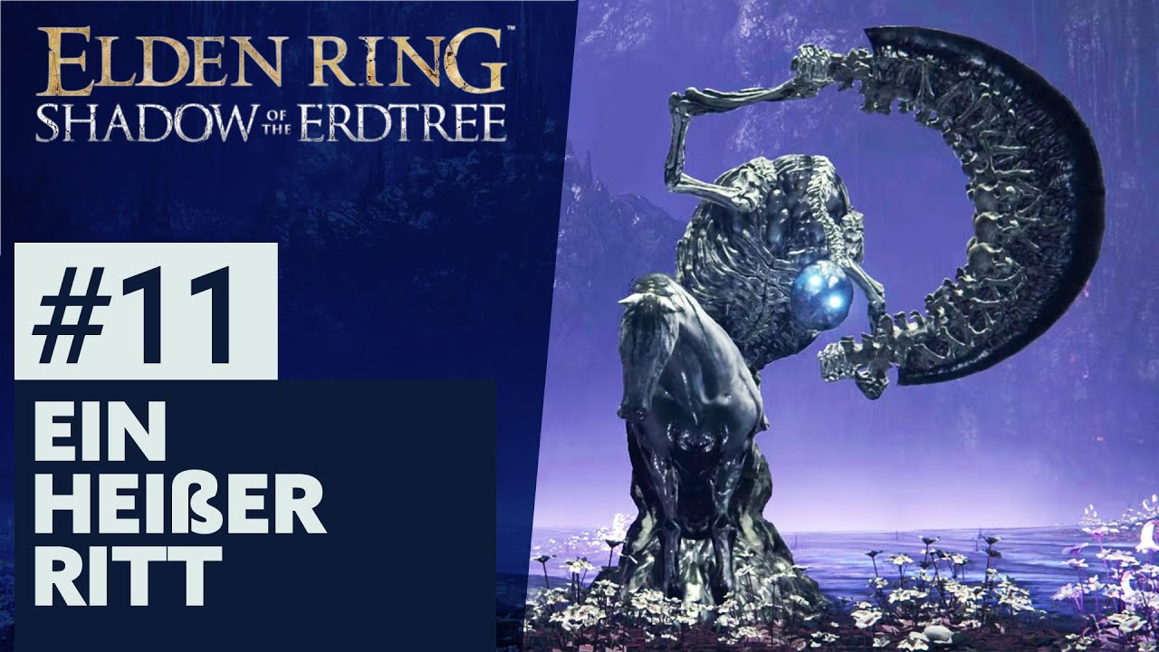 Elden Ring: Shadow Of The Erdtree | First Playthrough #11