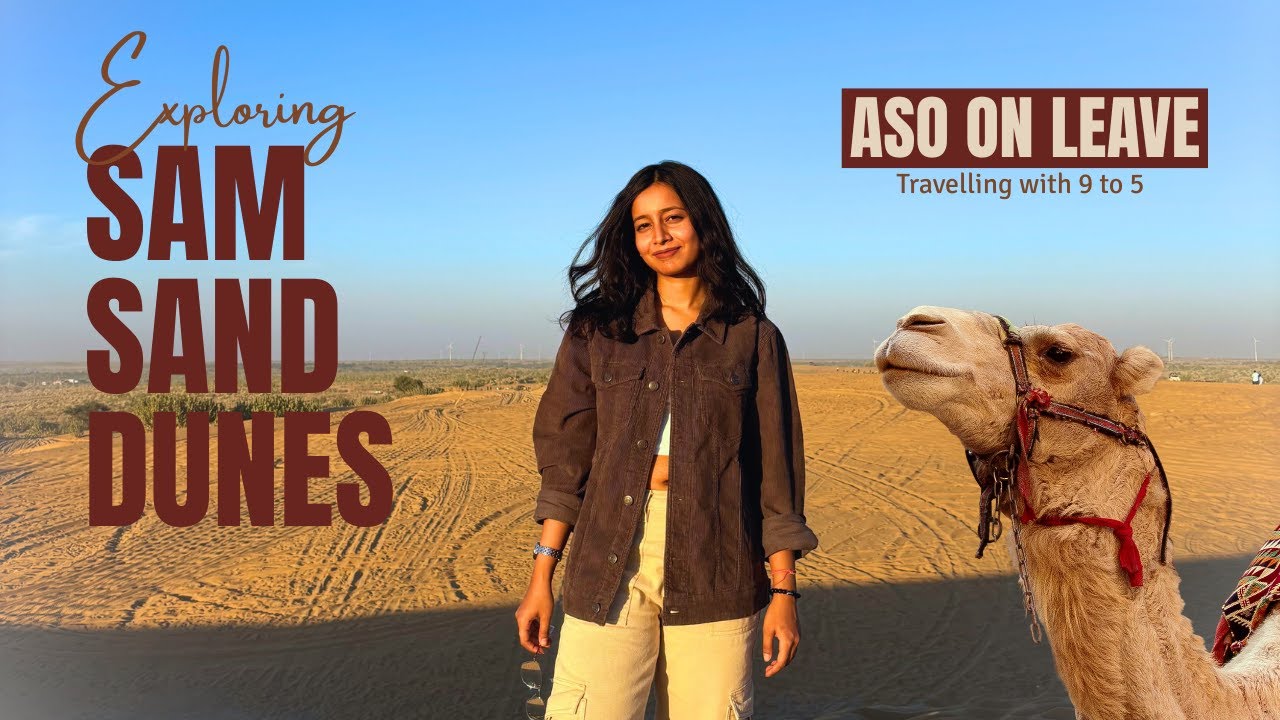 From Files to Dunes | My Desert Camp Escape in Jaisalmer (Part 1) | Life after SSC CGL as ASO in CSS