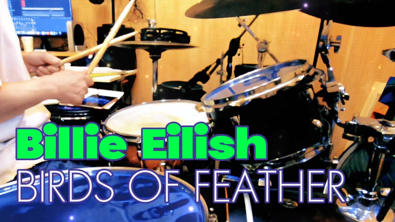 Billie Eilish - BIRDS OF FEATHER - drum cover (ch2drums)