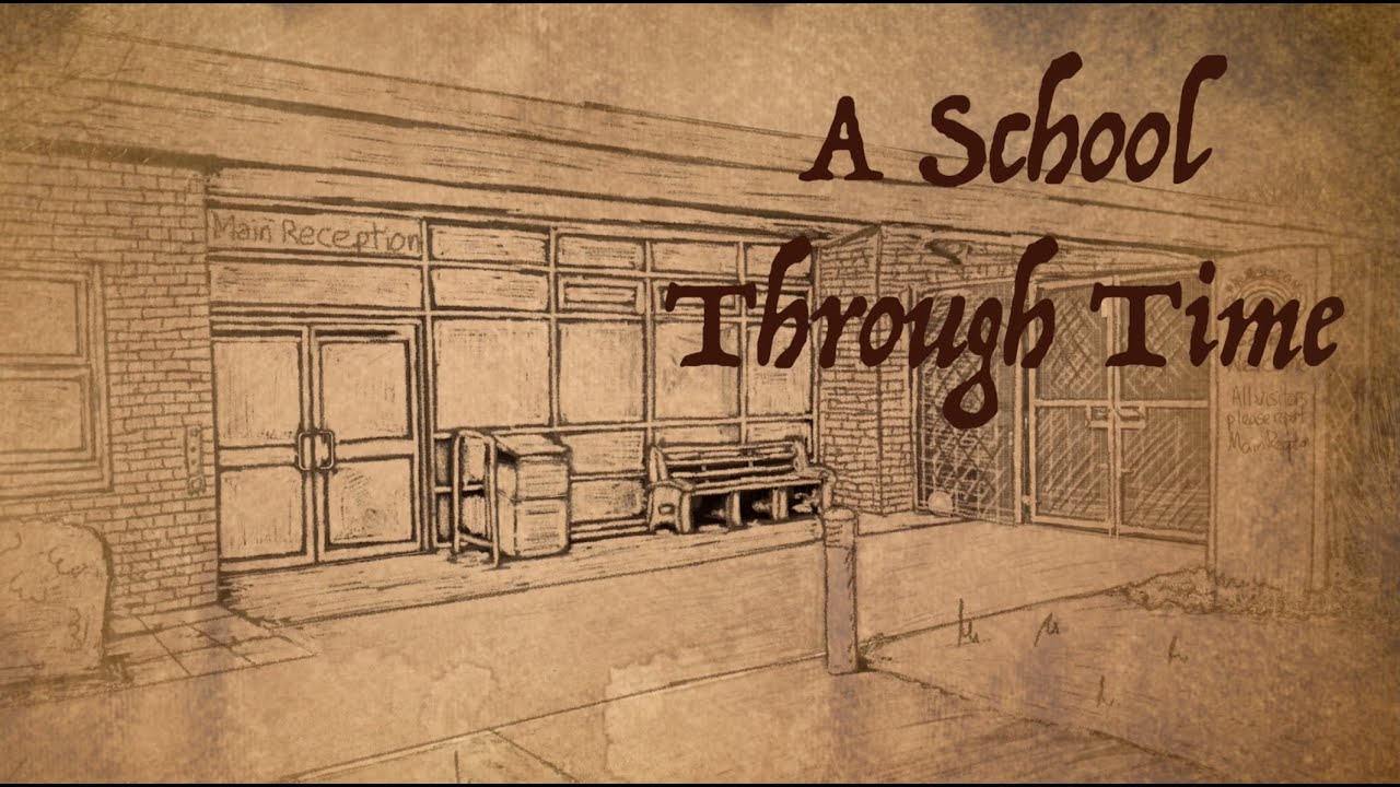 A school through time