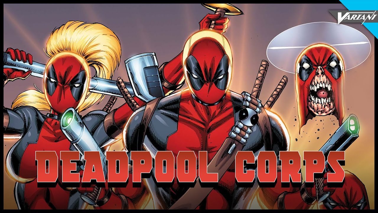 History Of The Deadpool Corps