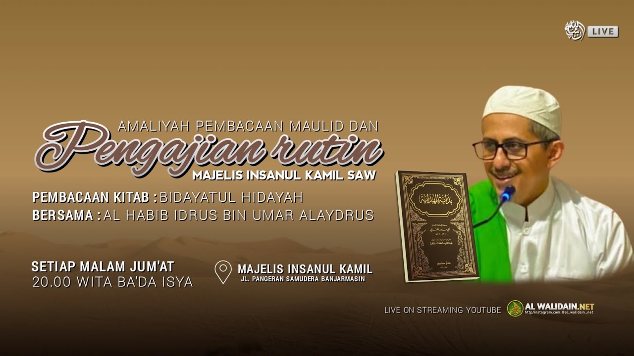 Pembacaan Kitab Bidayatul Hidayah Bersama Habib Idrus Al Aydrus