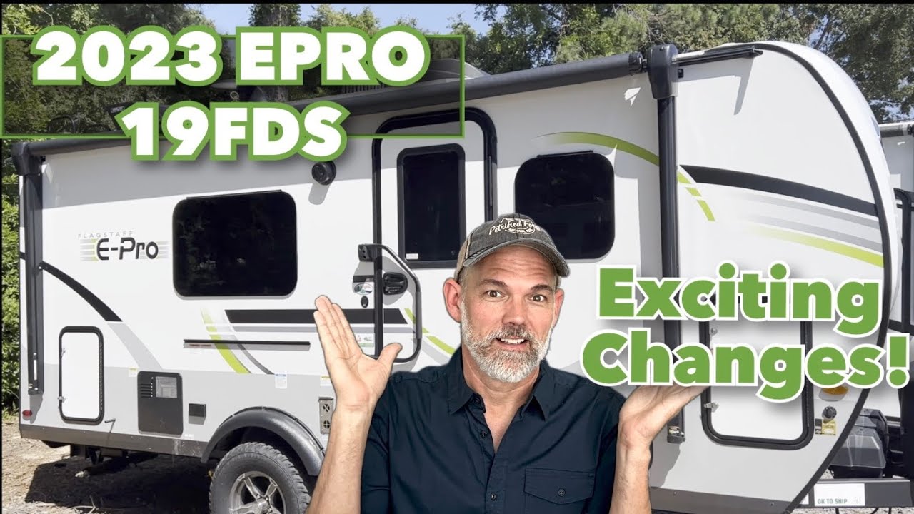 New Changes!  2023 Epro 19FDS.  Compare to Our 19FBS!  Likes & Dislikes!