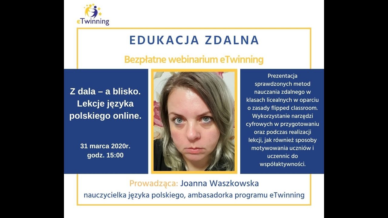 Webinarium - EDUKACJA ZDALNA Z dala – a blisko  Lekcje języka polskiego online
