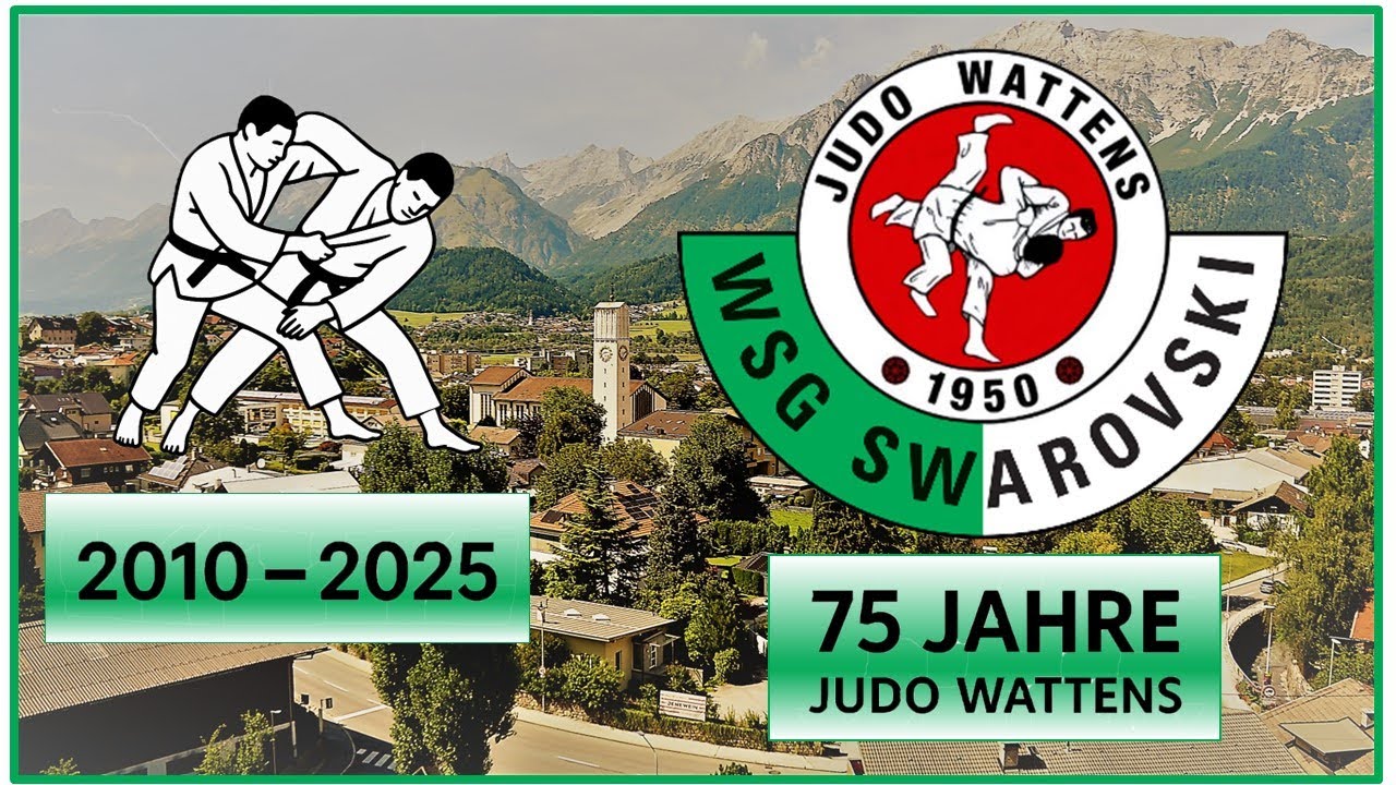 75 Jahre Judo Wattens 1950 -  2025