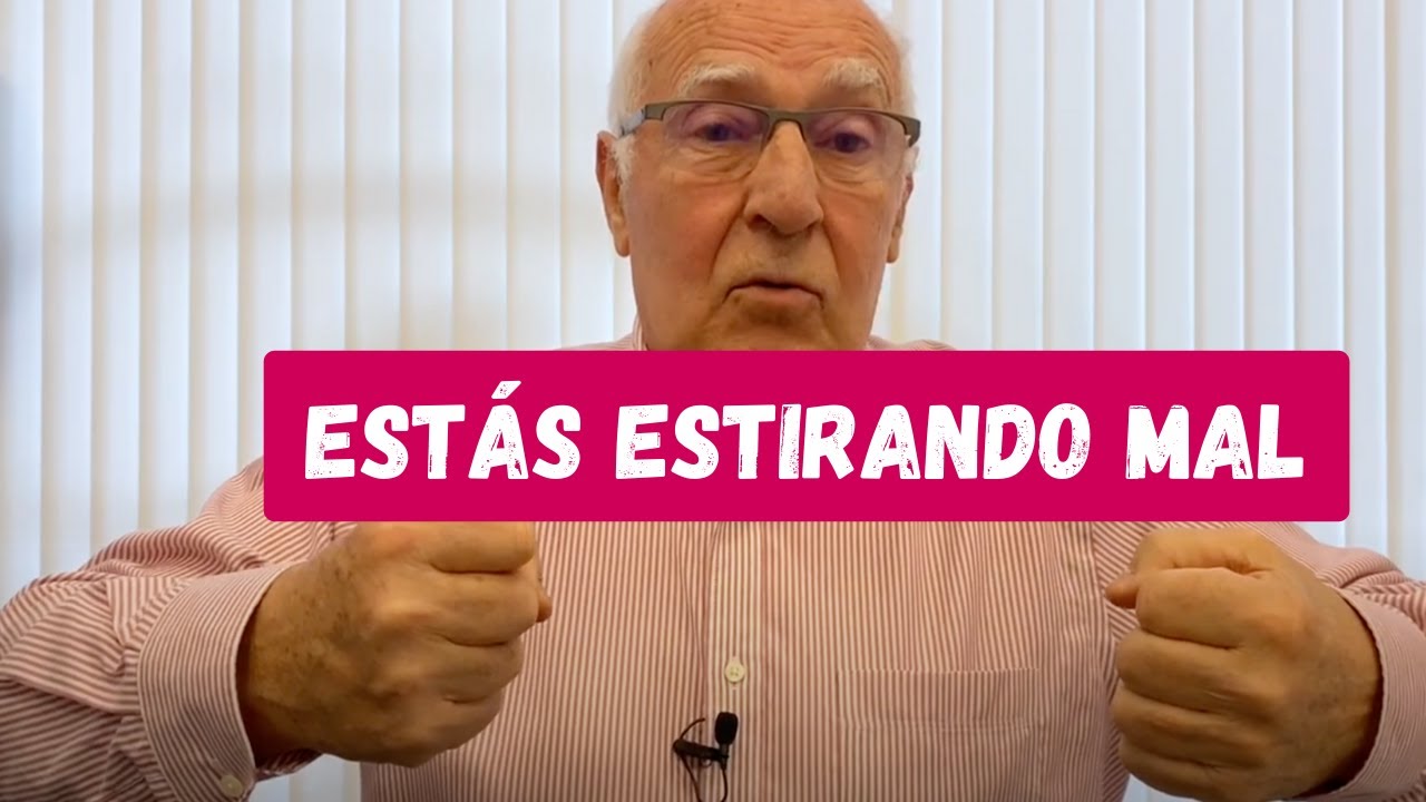 ¿Hay que estirar? El músculo no se estira, se relaja — Arturo Goicoechea, neurólogo