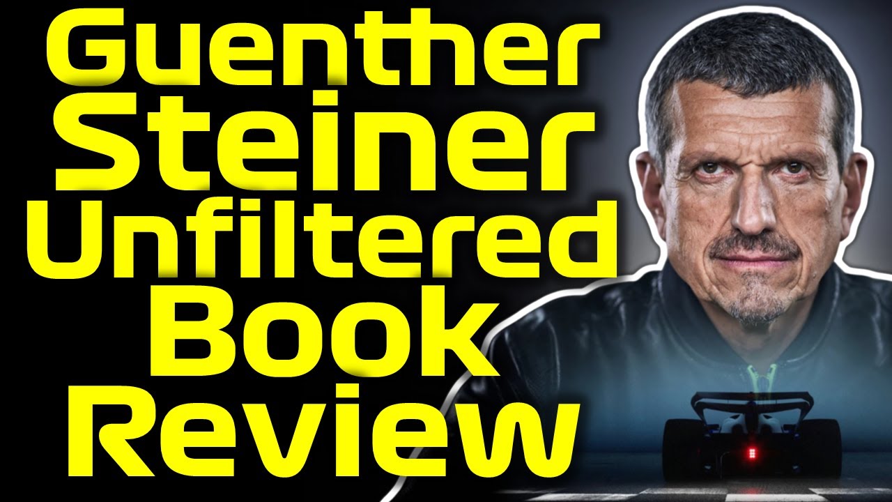 Guenther Steiner Unfiltered - F1 Book Review