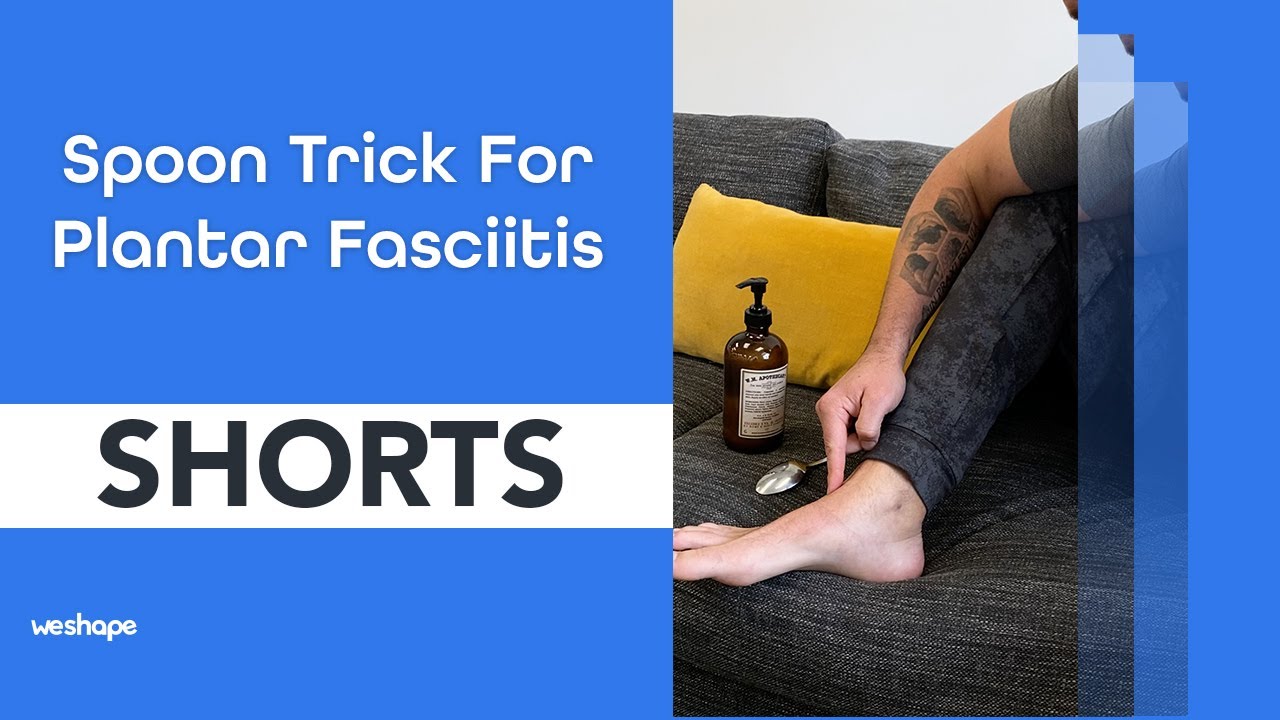 Spoon Trick For Plantar Fasciitis #shorts