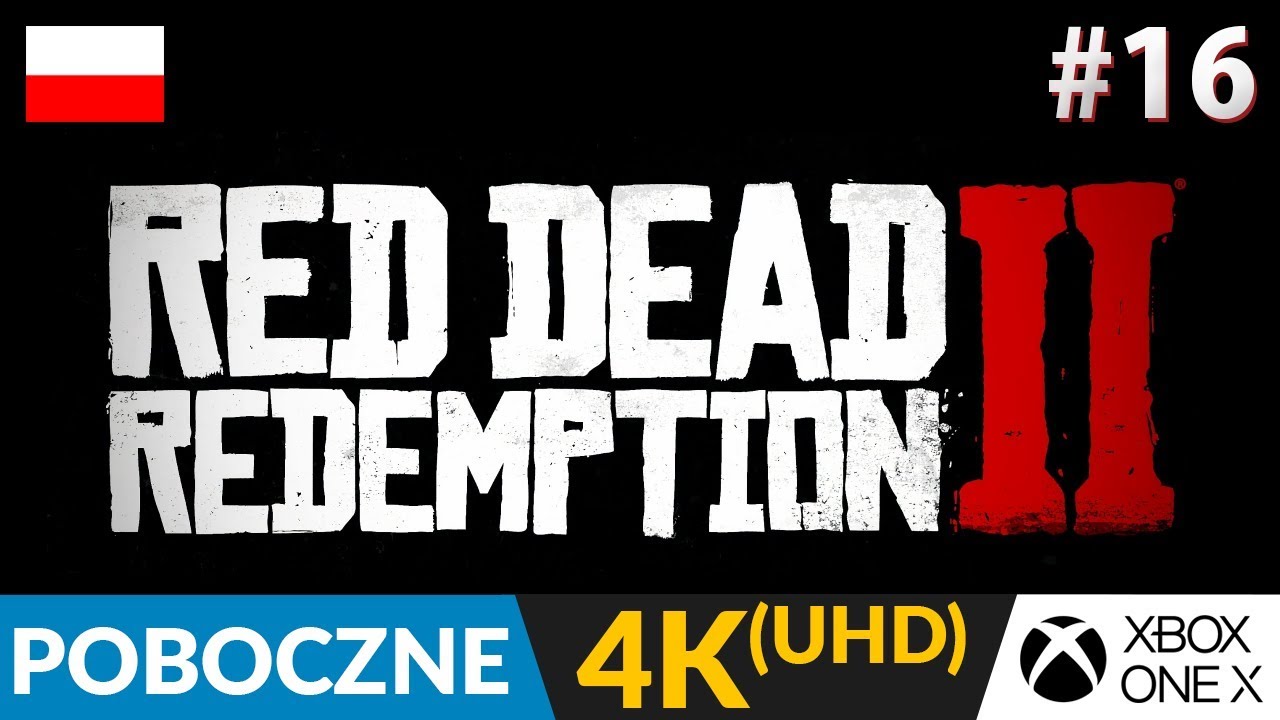 RED DEAD REDEMPTION 2 PL 🌵 #16 (odc.16 Live - POBOCZNE) 💪 Misje, mapy, dziwne sytuacje i...lamy!