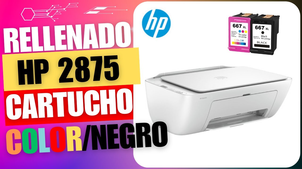 PRINTER HP DESKJET 2875 RELLENANDO CARTUCHO NEGRO Y COLOR