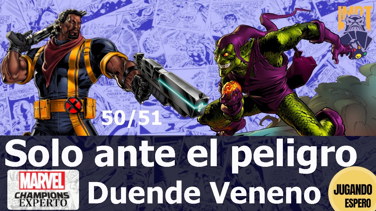 Solo ante el peligro 50/51 [spoiler, sale mal] - Bishop vs Duende Veneno (Experto) #elretodethanos