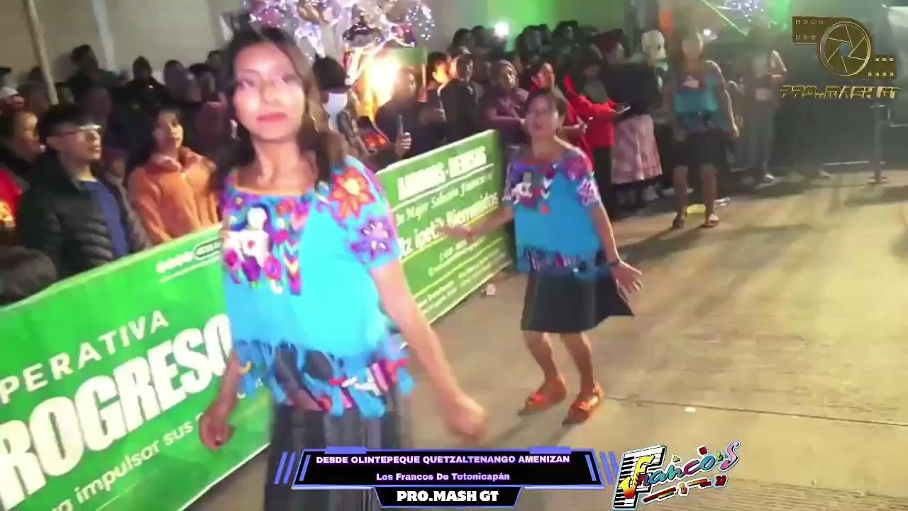 (MIX LA CHEVECHA) LOS FRANCOS DE TOTONICAPÁN 