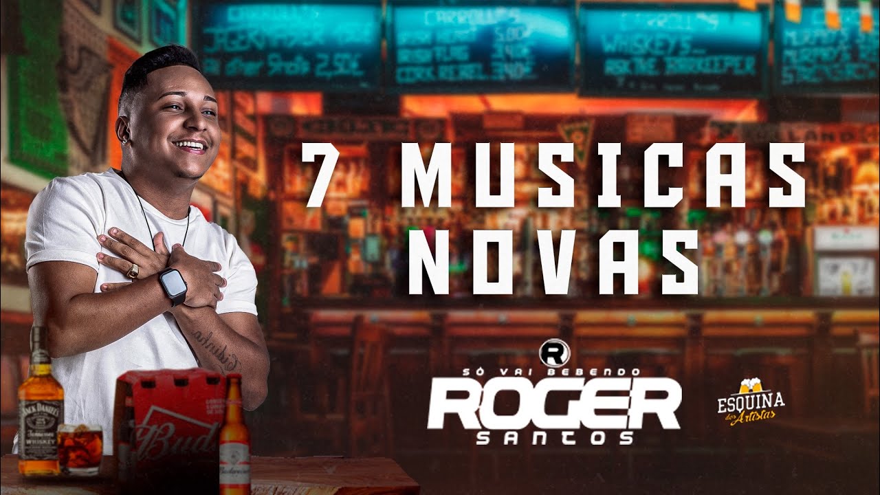 Roger Santos - Repertório Novo Agosto