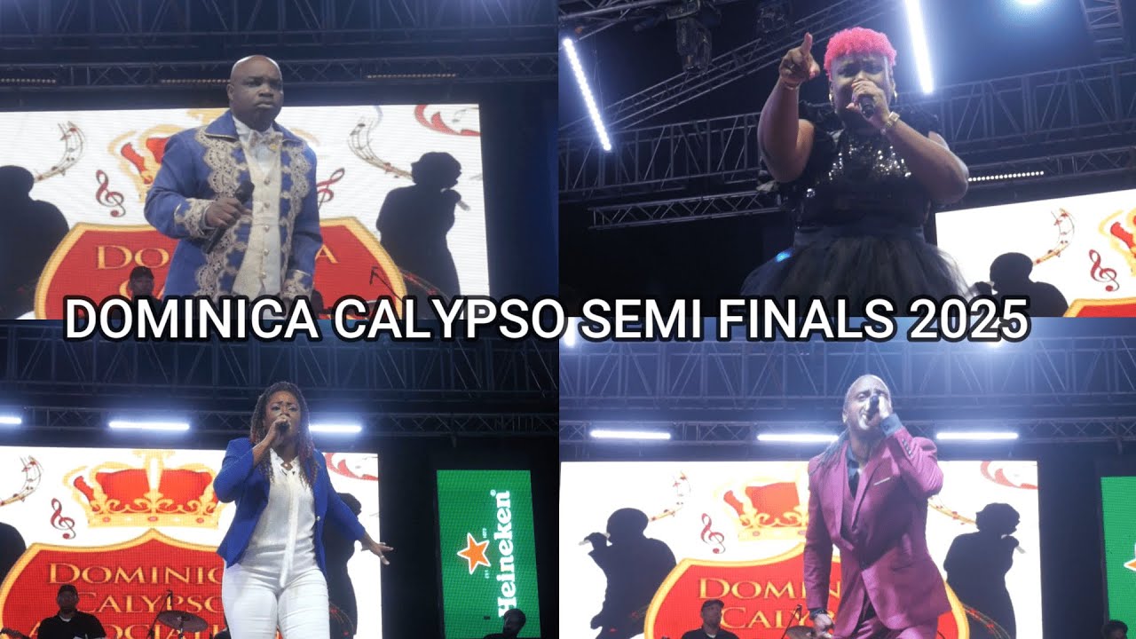 Dominica Calypso Semi Finals 2025