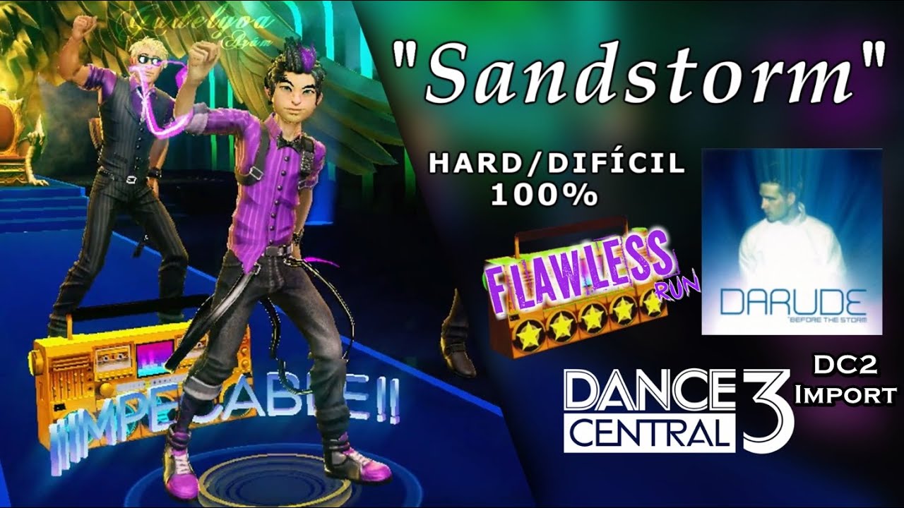 Sandstorm - Dance Central 3 | on Hard (100% Flawless)