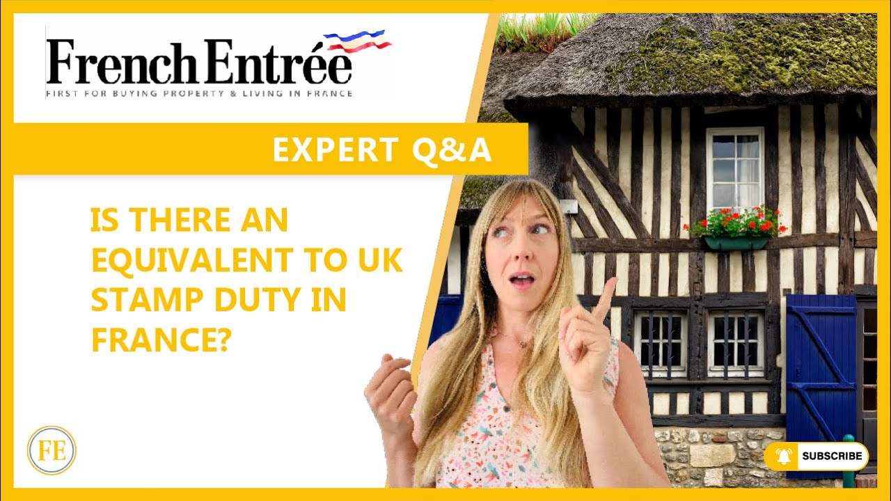 Is there an equivalent to UK stamp duty in France?