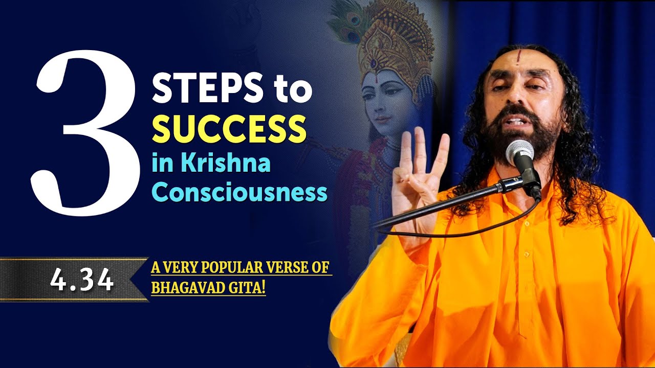 BG 4.34 | 3 Steps to Your Spiritual Success in Krishna Consciousness