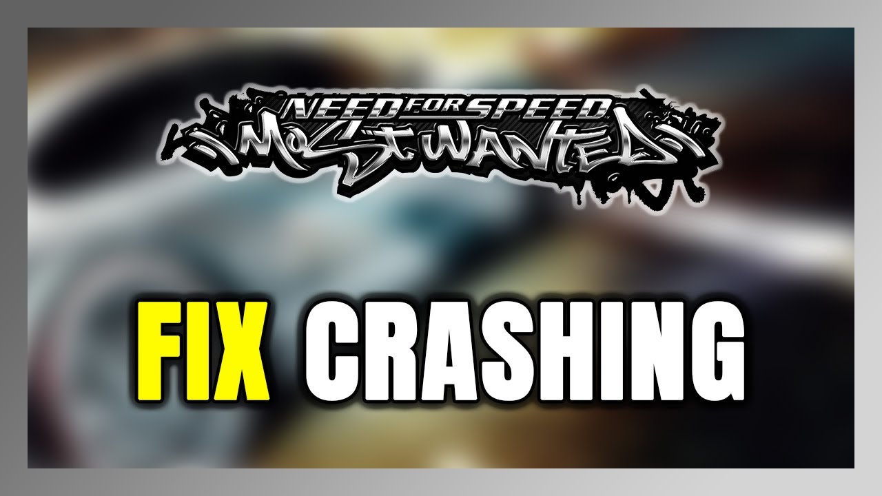 Как устранить сбои в Need for Speed: Most Wanted