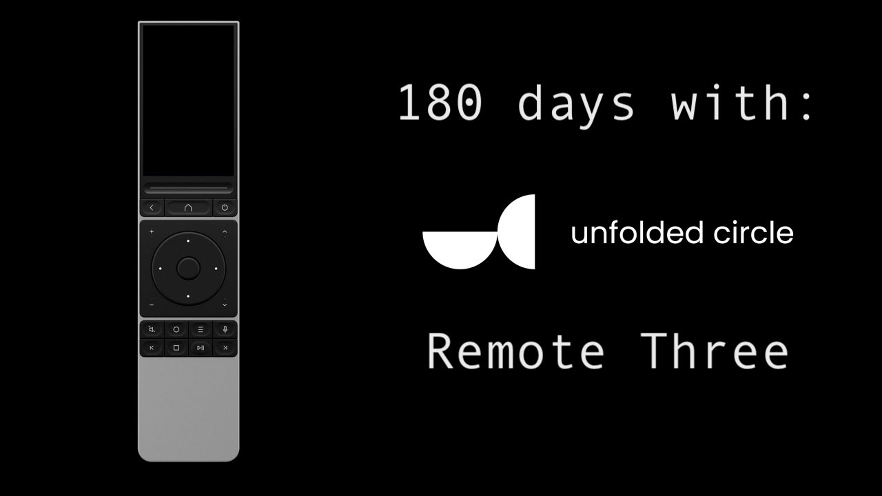 Unfolded Circle Remote Three: Another 90 Days Later (Night and Day?)