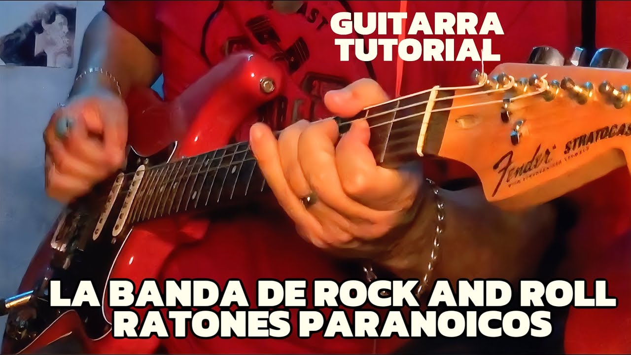 LA BANDA DE ROCK AND ROLL - RATONES PARANOICOS - GUITARRA TUTORIAL