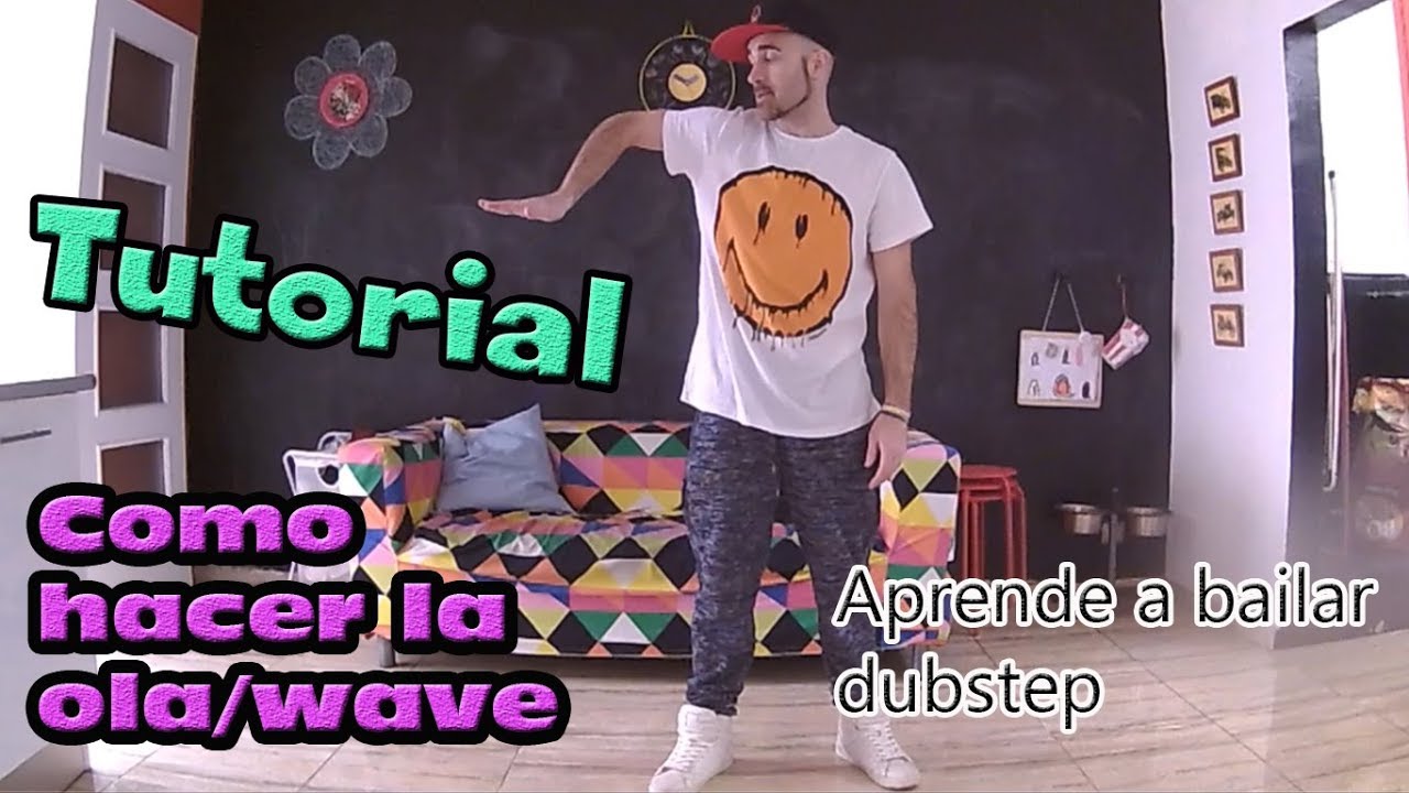 COMO BAILAR DUBSTEP | TUTORIAL EN ESPAÑOL | COMO HACER WAVES