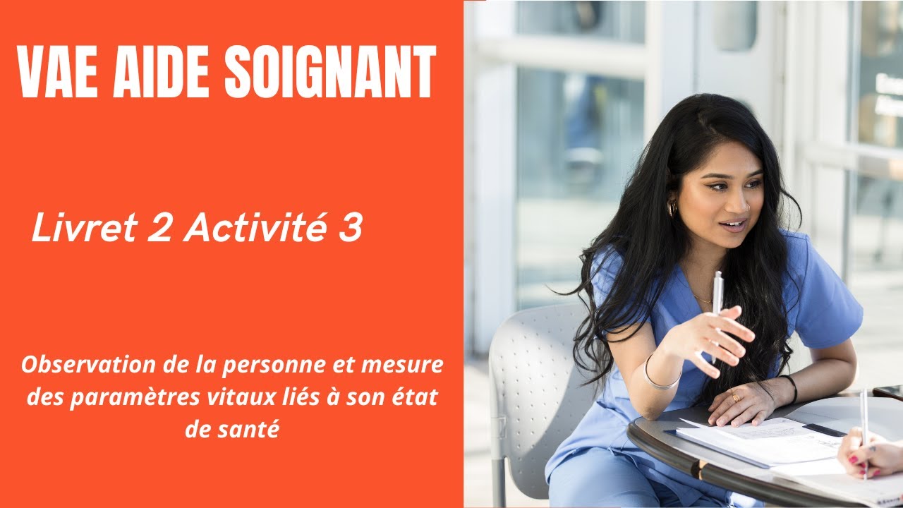 VAE Livret 2 - Activité 3 📖✅ : Analyse & Conseils pour Réussir ! 🚀🎯