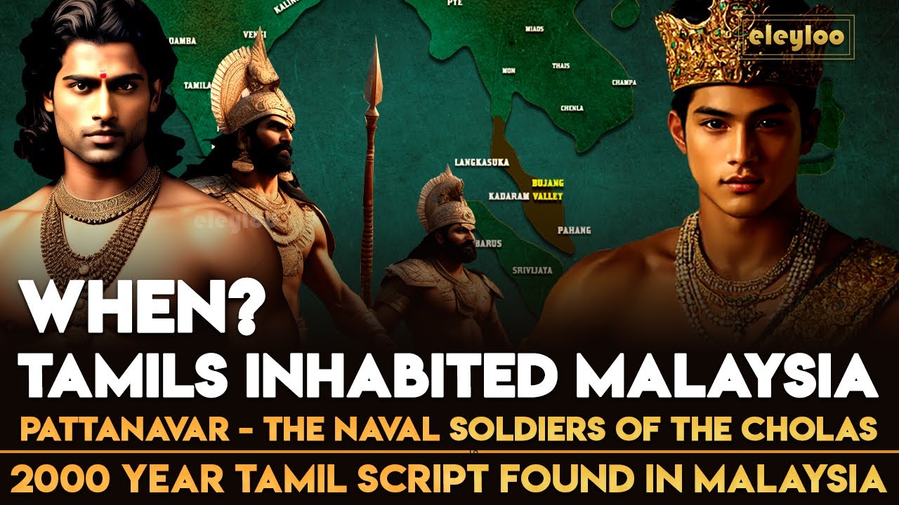 Tamil Civilization | 2000 years History of Tamil Malaysians | Tamil People History | @eleyloo