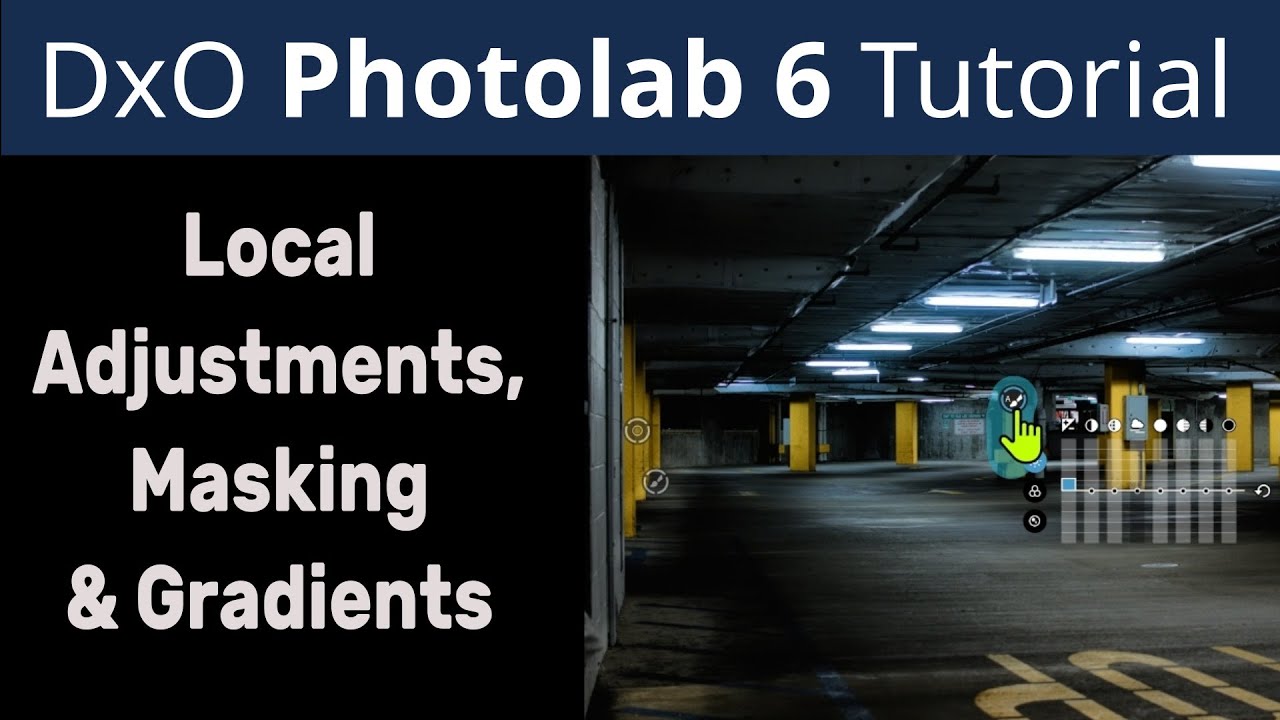 DxO Photolab 6 Local Adjustments Tutorial ep.433