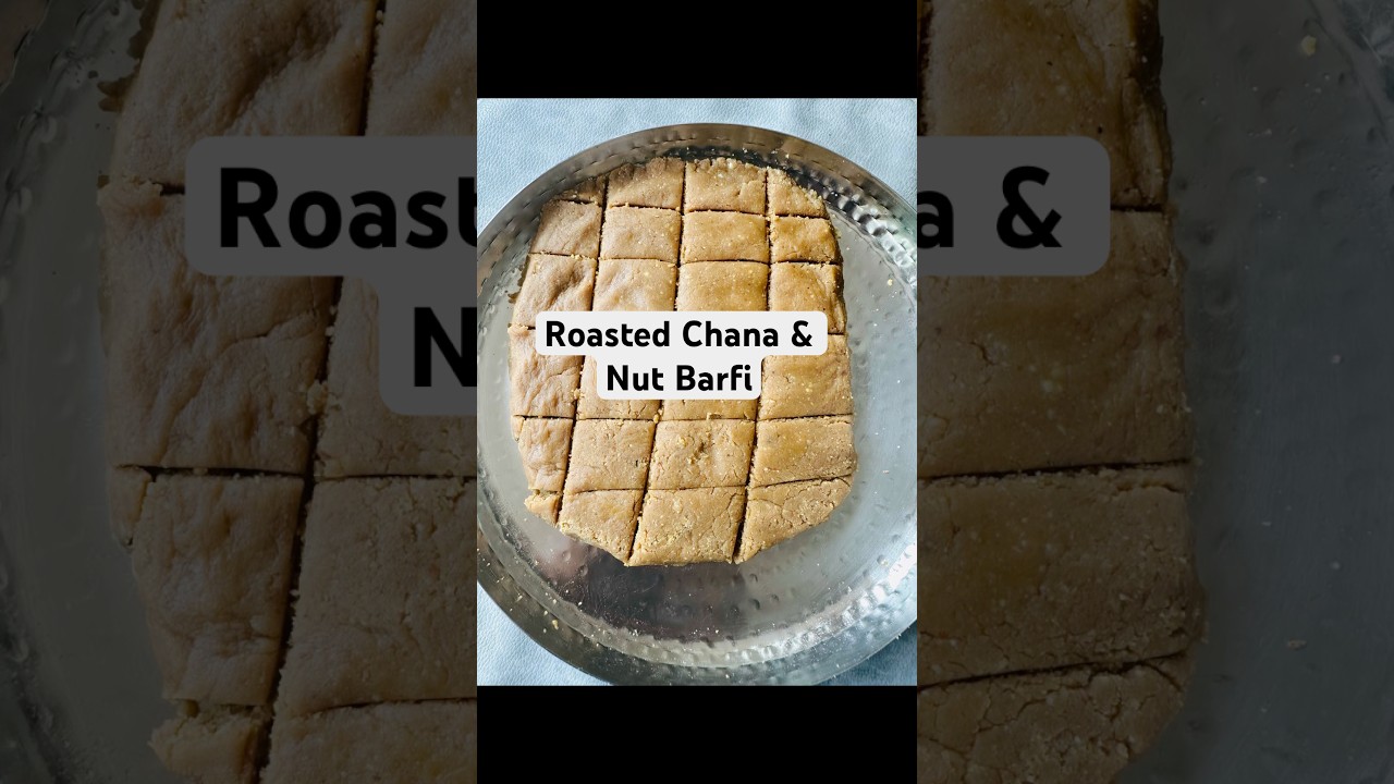 Roasted Chickpea & Nut Fudge ! Roasted Chana & Nut Barfi !