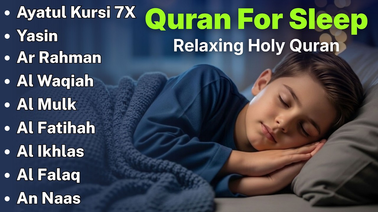 Beautiful Quran For Sleep | Al-Fatihah, Ayat Al-kursi, Yasin ,Ar-rahman - Relaxing Holy Quran