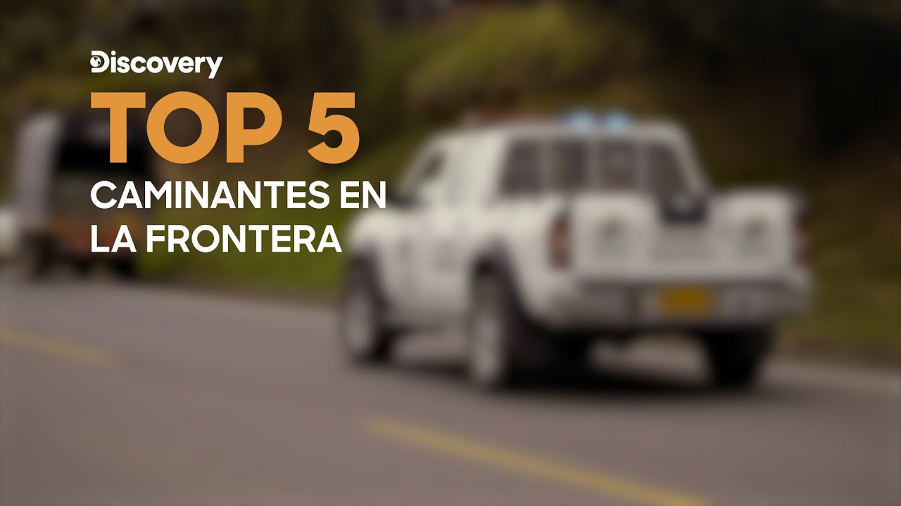 Top 5: Caminantes de frontera | Control de Carreteras | Discovery Latinoamérica