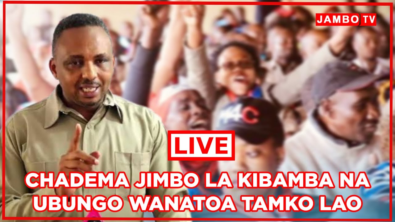 🅻🅸🆅🅴 VIONGOZI WA CHADEMA JIMBO LA KIBAMBA NA UBUNGO WANATOA TAMKO LAO