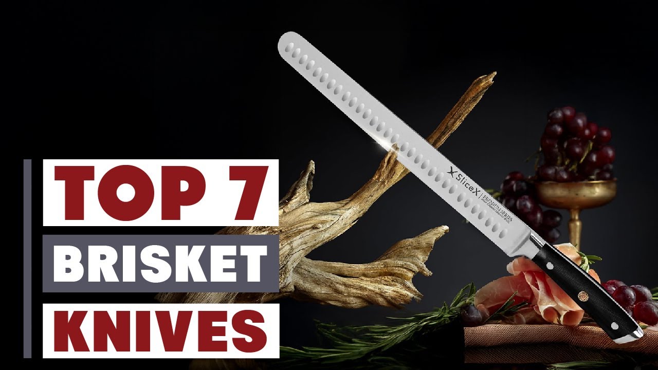 Top 7 Best Brisket Knives for BBQ and Meat Cutting
