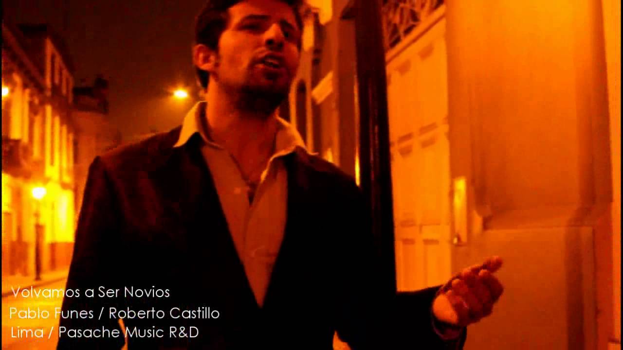 Criollismo Continental - Pablo Funes - Volvamos a Ser Novios