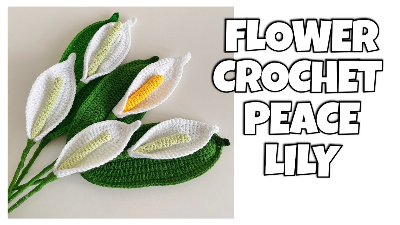 Easy Crochet Peace Lilies by ANDREI Crafts