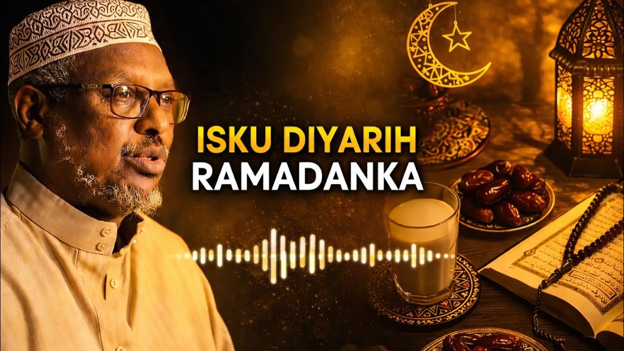 U DIYAAR  GAROWGA  BISHA RAMADAN SHIIKH MUSTAFE