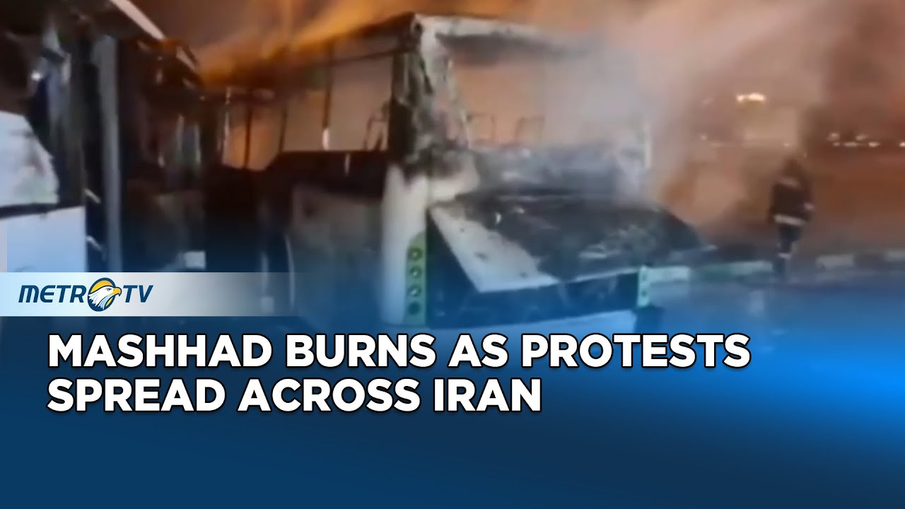 Violence Erupts in Mashhad as Nationwide Protests Rage in Iran